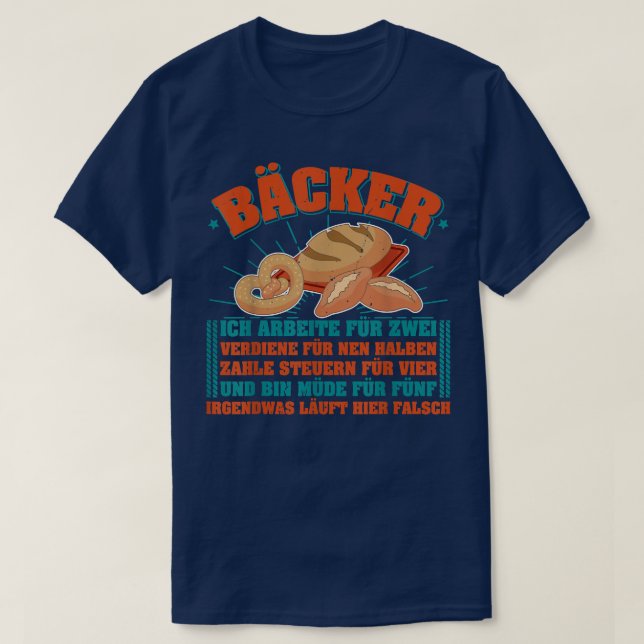 Baker baking sourdough buns baking profession 148 T-Shirt (Design Front)