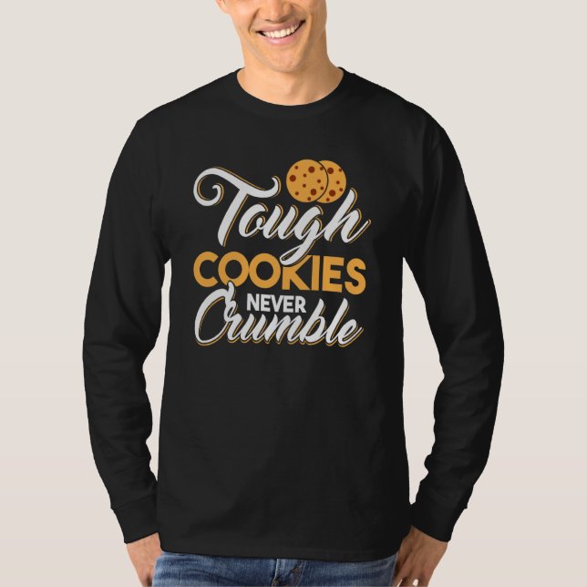 Baker  For Cake With A Sweet Tooth & Bread Maker T-Shirt (Front)