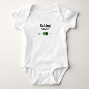 Baker Gift for Bakers - Baking Mode On Gift Baby Bodysuit