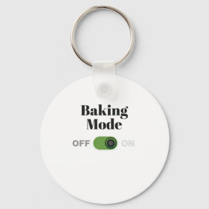 Baker Gift for Bakers - Baking Mode On Gift Keychain