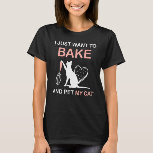 Baker Home Baking For Cat Lover T-Shirt