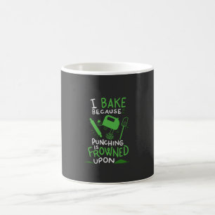 Baker - I Bake Because Coffee Mug