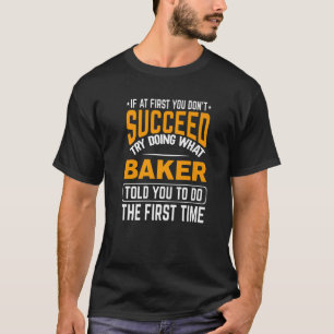 Baker Personalized Gift Name Joke Funny Custom T-Shirt