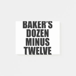 Baker's Dozen Minus Twelve Funny T-Shirt Post-it Notes