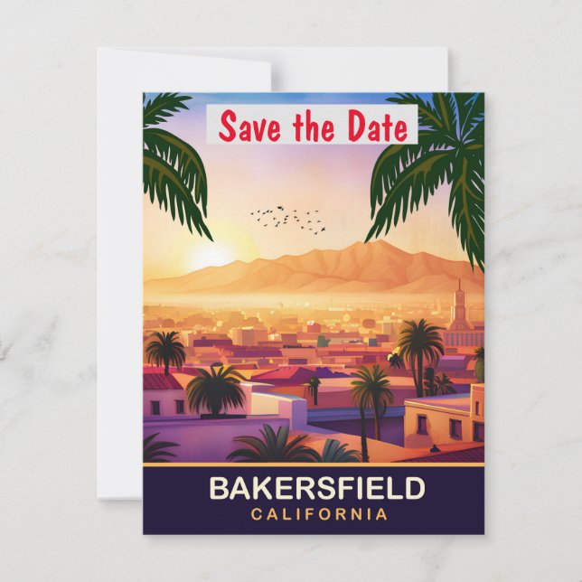 Bakersfield, California, Travel Postcard, Save The Date (Front)