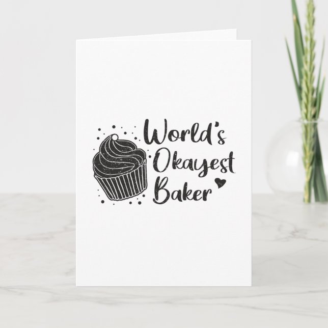 Bakery Baking Baker Bread Bake Cake Funny Gift Card (Front)