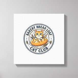 Bakery Bread Loaf Cat Cat Mom Gift Idea - Bakery B Canvas Print