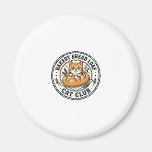 Bakery Bread Loaf Cat Cat Mom Gift Idea - Bakery B Magnet