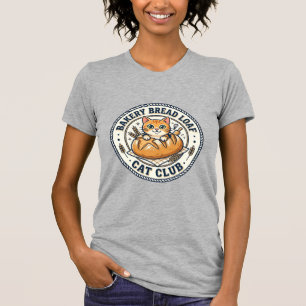 Bakery Bread Loaf Cat Cat Mom Gift Idea - Bakery B T-Shirt