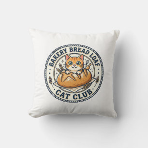 Bakery Bread Loaf Cat Cat Mom Gift Idea - Bakery B Throw Pillow