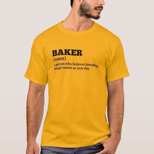 Bakery Worker Funny Definition Tee (Front)