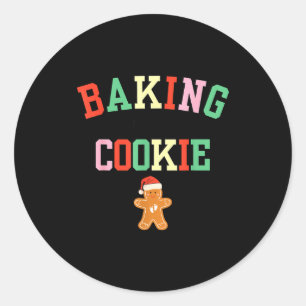 Baking A Little Cookie Pregnant Christmas Mom To B Classic Round Sticker