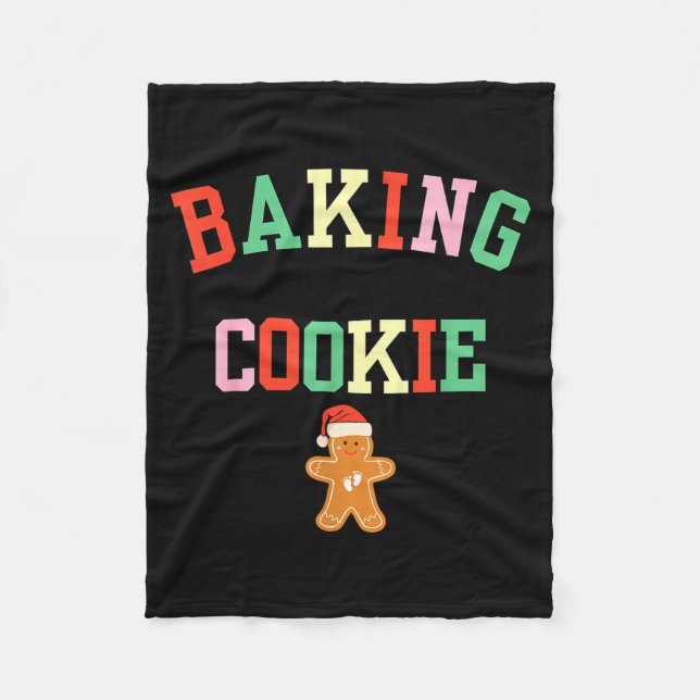 Baking A Little Cookie Pregnant Christmas Mom To B Fleece Blanket (Front)