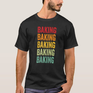 Baking Baking Hobbyist Rainbow T-Shirt