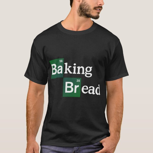 Baking Bread Color Variation T-Shirt (Front)