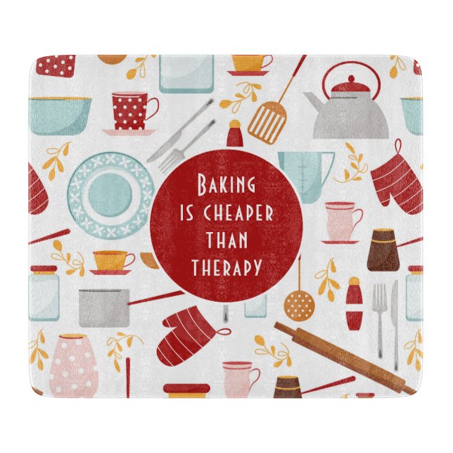 Baking Cheaper Than Therapy Kitchen Gift Cutting Board (Front)