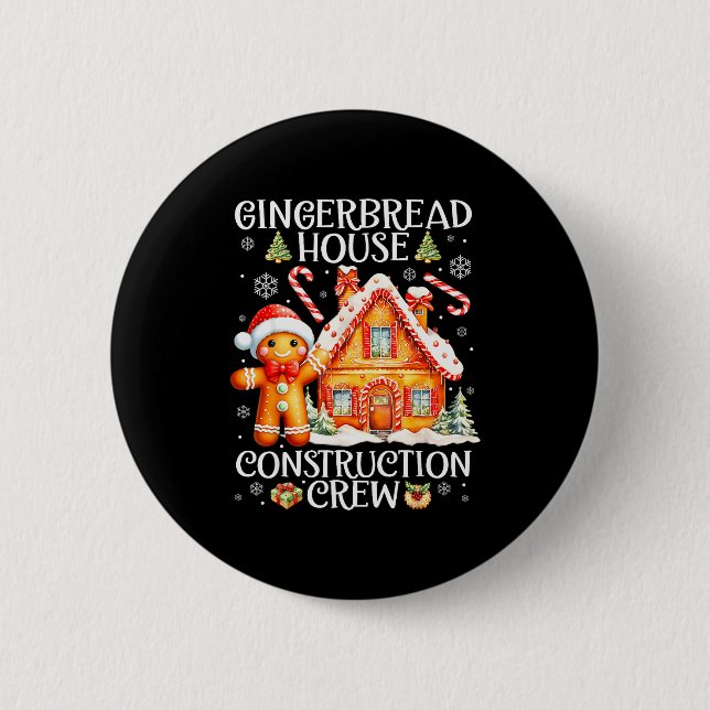 Baking Gingerbread House Construction Crew Christm 2 Inch Round Button (Front)