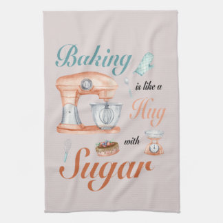Baking Hugs Sugar design for bakers & Pastry chefs Kitchen Towel