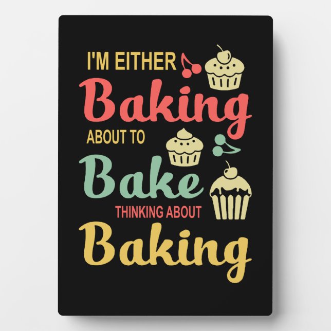baking | I'm GæBaking About To Bake Plaque (Front)