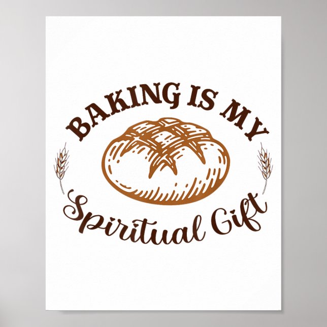 Baking Is My Sritual Gift Funny Bake Lover Pastry  Poster (Front)