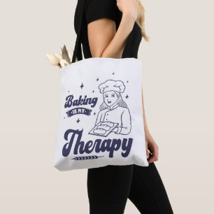Baking Is My Therapy, Funny Baking Chef Gifts Tote Bag