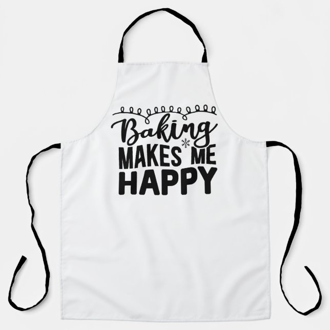Baking Makes Me Happy Apron (Front)