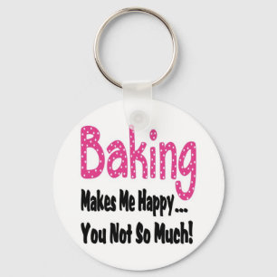 Baking Makes Me Happy Keychain
