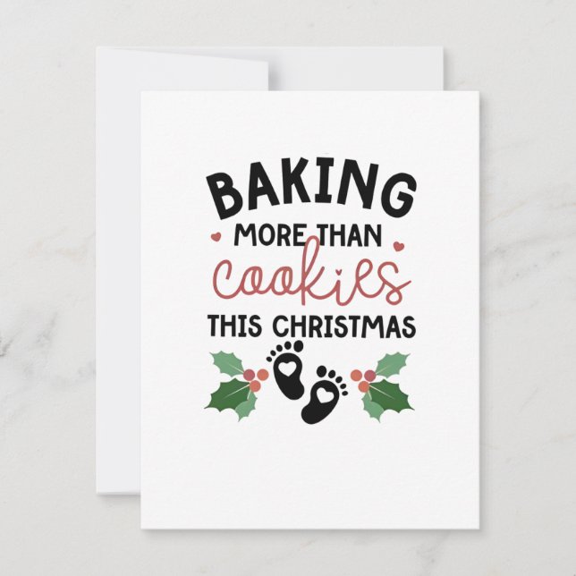 Baking More Than Cookies This Christmas Pregnancy Invitation (Front)