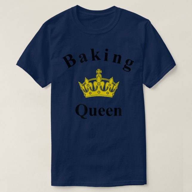 Baking Queen I love baking tee  (Design Front)