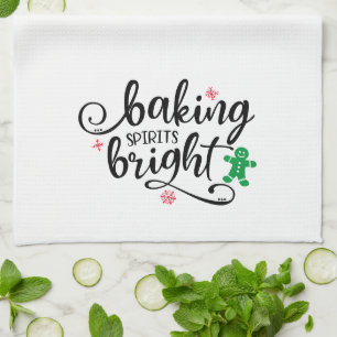 Baking Spirits Bright   Christmas Holiday Fun Kitchen Towel