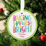 Baking Spirits Bright Colourful Christmas Treats Ornament<br><div class="desc">This Christmas design features the text "baking spirits bright" in fun, colourful typography. Click the customize button for more flexibility in adding/modifying the text and/or graphics! Variations of this design as well as coordinating products are available in our shop, zazzle.com/store/doodlelulu. Contact us if you need this design applied to a...</div>