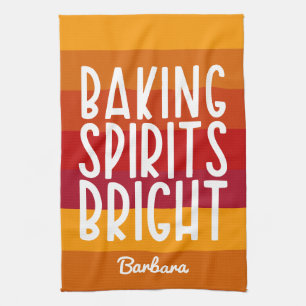 Baking Spirits Bright Custom Thanksgiving  Kitchen Towel