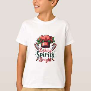 Baking Spirits Bright Funny Baking Chef Baker   T-Shirt
