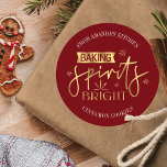 Baking Spirits Bright Red & Gold Christmas Baking Classic Round Sticker<br><div class="desc">Christmas baking sticker that reads 'Baking Spirits Bright',  featuring modern fonts,  festive faux gold design with festive red background as well as space for your name and custom message. Perfect to label holiday treats for a cookie exchange or use for your Christmas home-baked gifts.</div>
