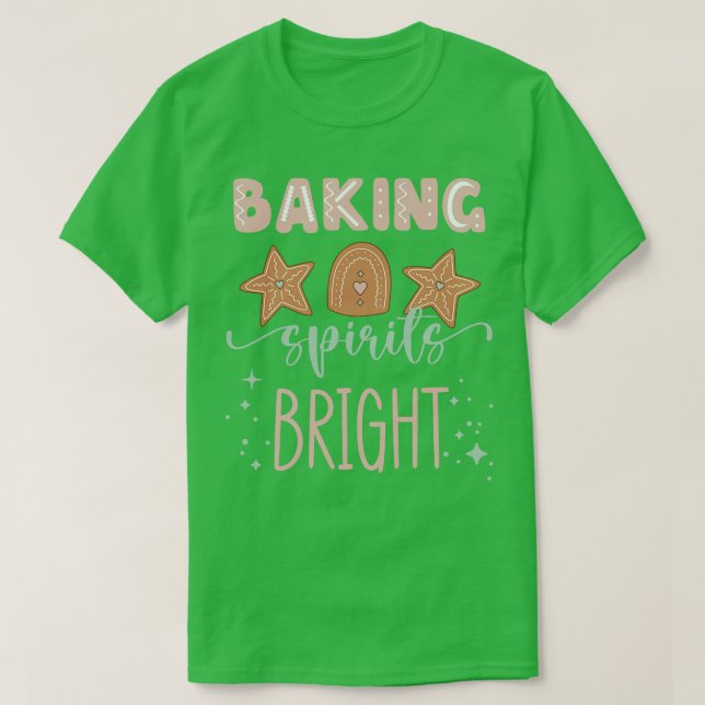 Baking Spirits Bright T-Shirt (Design Front)