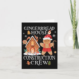 Baking Xmas Gingerbread House Construction Crew De Card