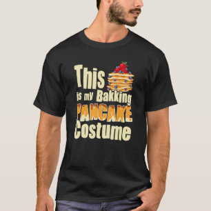 Bakking pancake costume   cute Pancake 2 T-Shirt