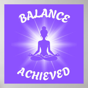 Balance Achieved Lotus Pose Poster