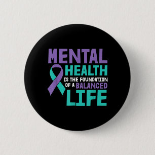 Balance Life Mental Health Awareness Prevent 2 Inch Round Button