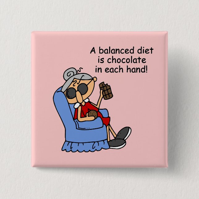 Balanced Chocolate Diet 2 Inch Square Button (Front)