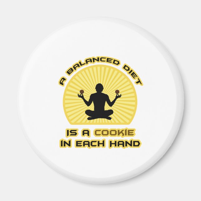 Balanced Diet: Cookie in Each Hand Magnet (Front)
