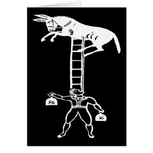 Balancing a Living Donkey ~ Card