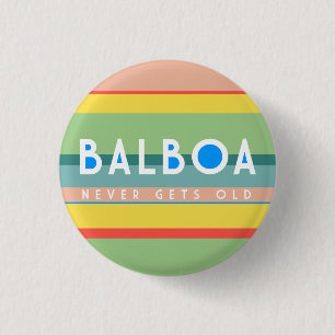 Balboa never gets old, Sandy Lewis style 1 Inch Round Button