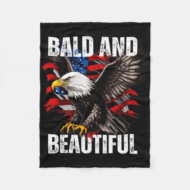 Bald And Beautiful July 4th Independence Day Ameri Fleece Blanket (Front)