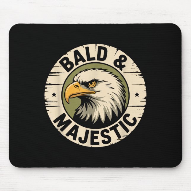 Bald And Majestic, Hairless Baldness And Balding M Mouse Pad (Front)