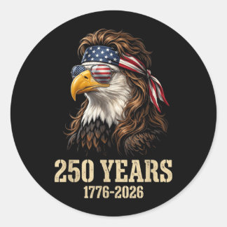 Bald Eagle Mullet 250 Years 1776 2026 4th Of July Classic Round Sticker