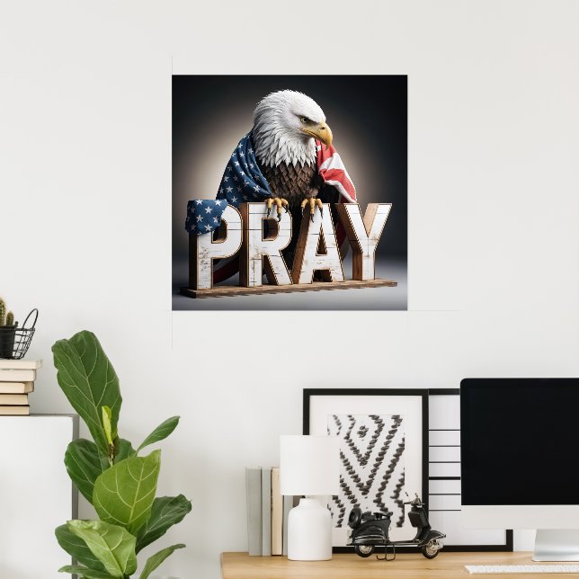 Bald Eagle On A Pray Sign (Home Office)