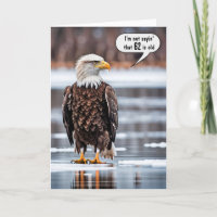 Bald Eagle On Ice For 62nd Birthday