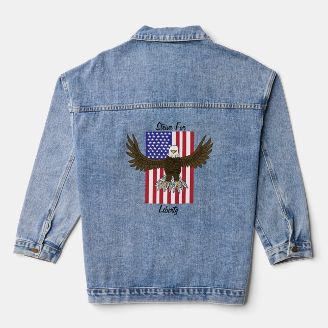 Bald Eagle USA Flag Strive For Liberty Denim Jacket (Back)