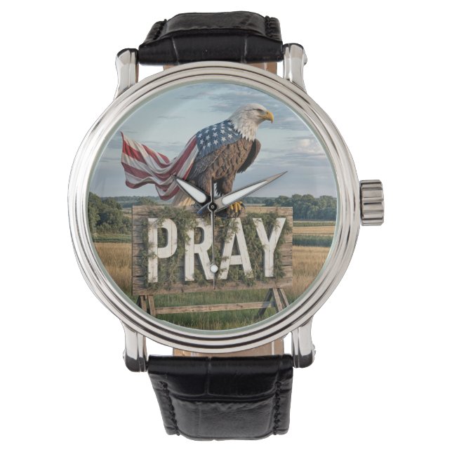 Bald Eagle With Rustic Pray Sign Watch (Front)